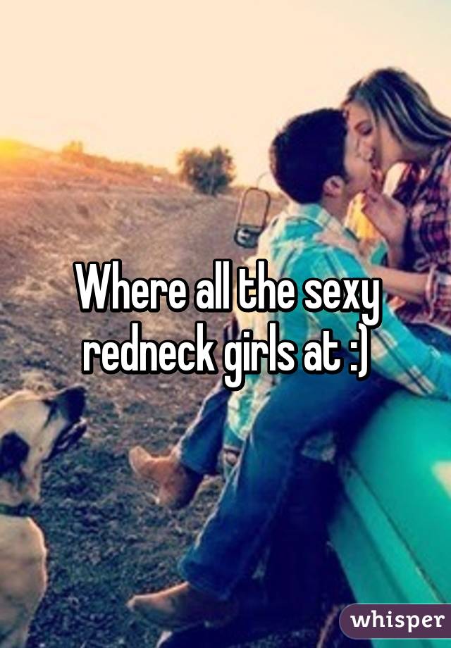 Sexy Redneck Girls